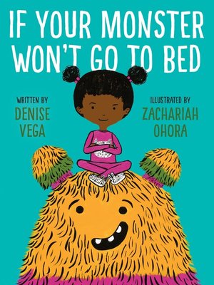 cover image of If Your Monster Won't Go to Bed